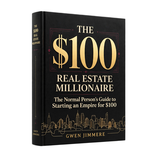 The $100 Real Estate Millionaire